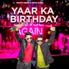 About Yaar Ka Birthday Song